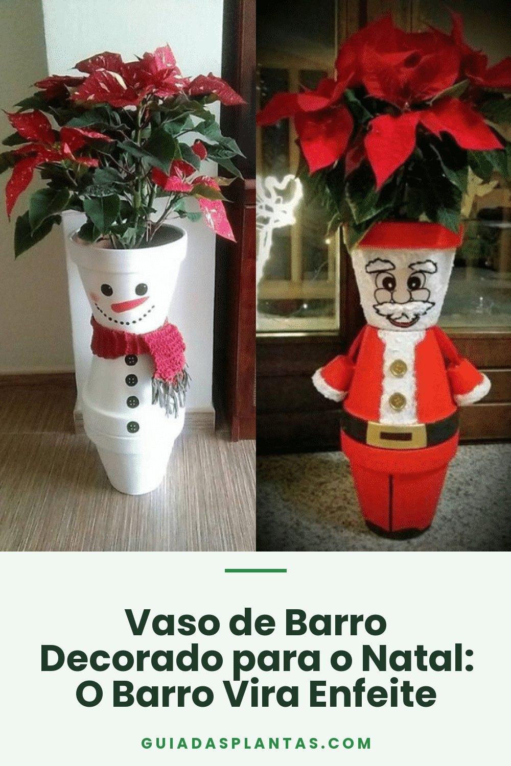 Vaso de Barro Decorado para o Natal: O Barro Vira Enfeite