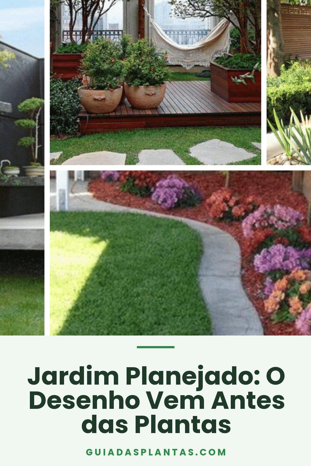 Jardim Planejado: O Desenho Vem Antes das Plantas