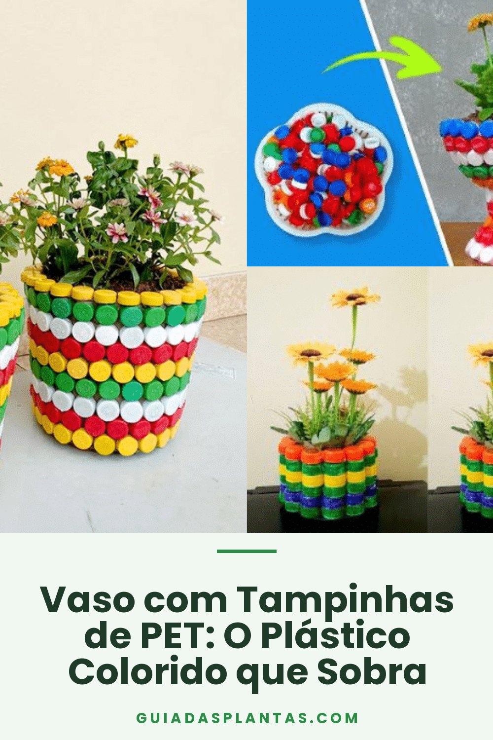 Vaso com Tampinhas de PET: O Plástico Colorido que Sobra